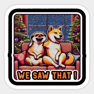 We Saw That meme Meerkat Shiba Inu Christmas Tree Home Snowing Laughter Sticker